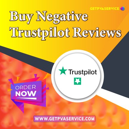 Buy Negative Trustpilot Reviews